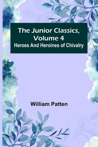 Junior Classics, Volume 4