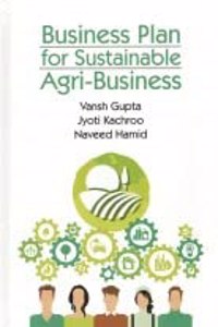 Business Plan for Sustainable Agri-Business