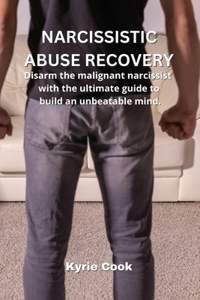 Narcissistic Abuse Recovery