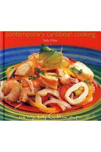 Contemporary Caribbean Cooking