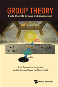 Group Theory: Finite Discrete Groups and Applications