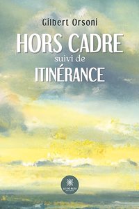Hors cadre suivi de itinérance