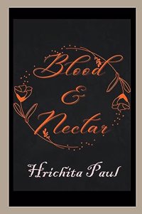 Blood & Nectar