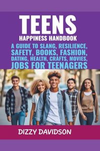 Teens Happiness Handbook