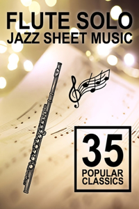 Flute Solo Jazz Sheet Music