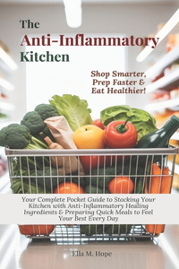 The Anti-Inflammatory Kitchen