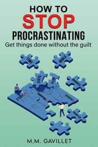How to stop Procrastination.