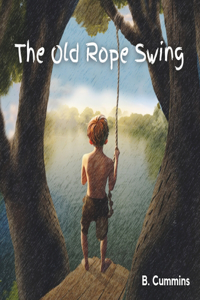 The Old Rope Swing