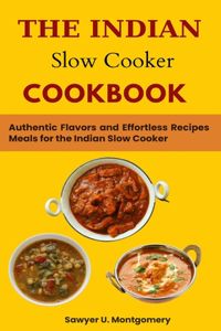 Indian Slow Cooker Cookbook