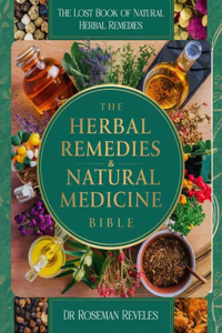 Lost Book of Natural Herbal Remedies