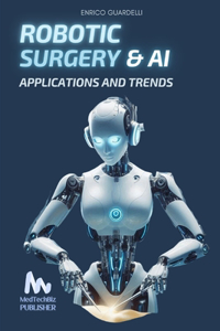 Robotic Surgery and AI