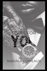 I Care 4 You