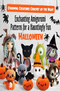 Charming Creatures Crochet of the Night
