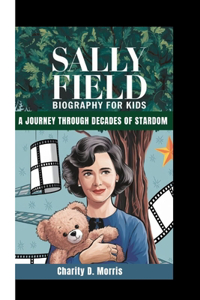 Sally Field Biography for Kids