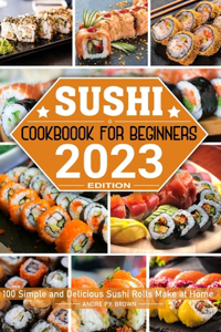 Sushi Cookbook for Beginners