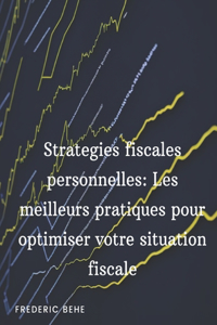Stratégies fiscales personnelle