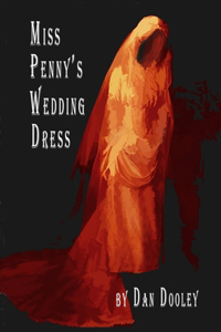 Miss Penny's Wedding Dress