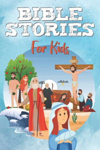 Bible Stories for Kids