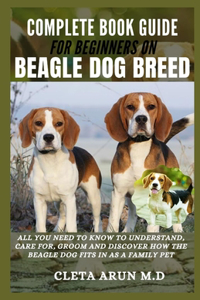 Complete Book Guide for Beginners on Beagle Dog Breed