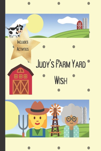 Judy's Farm Yard Wish