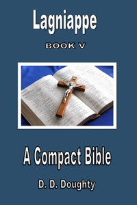 Lagniappe Book V