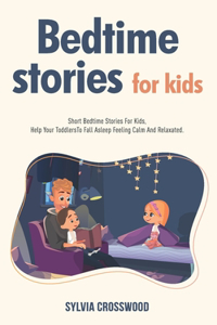 Bedtime Stories For Kids