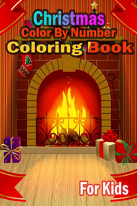 Christmas Color By Number Coloring Book For Kids
