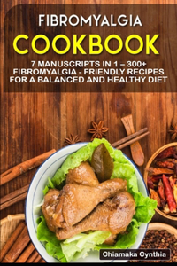 Fibromyalgia Cookbook