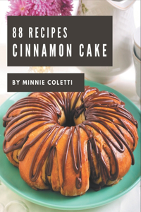 88 Cinnamon Cake Recipes