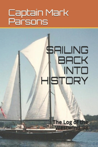 Sailing Back Into History