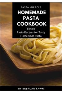 Homemade Pasta Cookbook