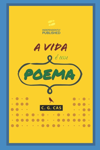 A Vida é um Poema