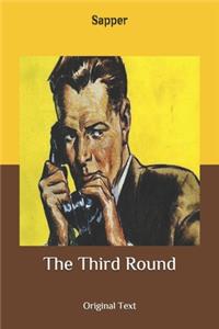 The Third Round