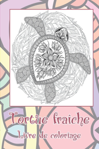 Tortue fraîche - Livre de coloriage