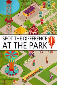 Spot the Difference at The Park!