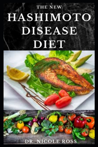 The New Hashimoto Disease Diet