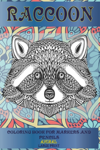 Coloring Book for Markers and Pencils - Animal - Large Print - Raccoon