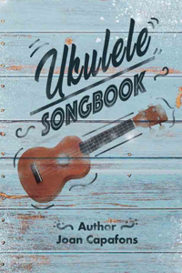 Ukulele Songbook