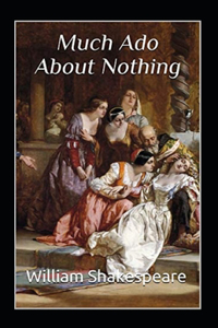 Much Ado About Nothing Annotated