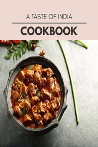 A Taste Of India Cookbook