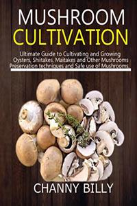 Mushroom Cultivation