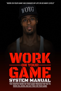 Work On Your Game System Manual