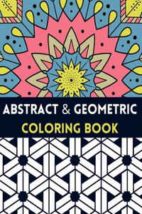 Abstract And Geometric Coloring Book