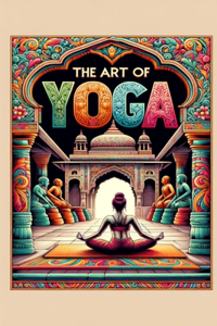 Art of Yoga