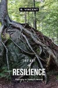 Art of Resilience