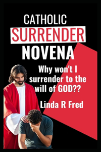 Catholic Surrender Novena