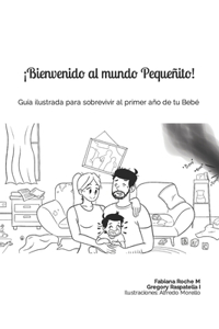¡Bienvenido al mundo Pequeñito!