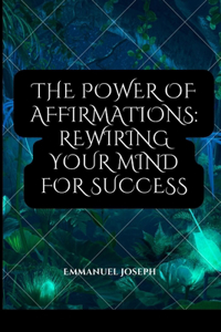 Power of Affirmations