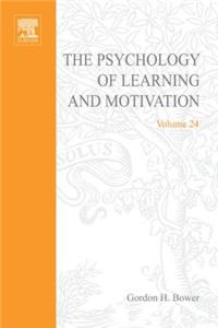 Psychology of Learning&motivation V24