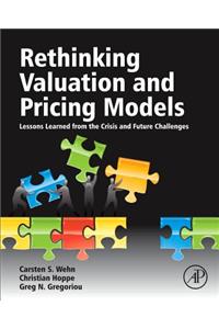 Rethinking Valuation and Pricing Models